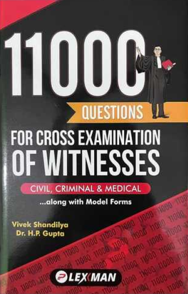 11000 Questions for Cross Examination of Witnesses