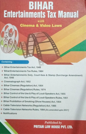 Bihar Entertainments Tax Manual with Cinema & Video Laws [Paperback] pritam