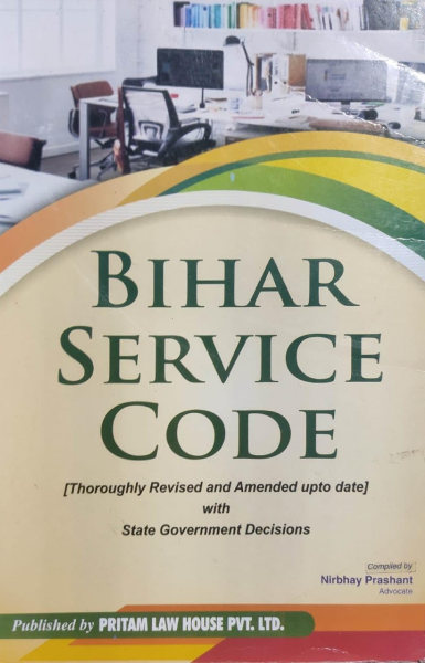 Bihar Service Code [Paperback] Nirbhay Prashant