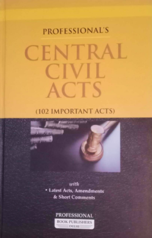 Central Civil Acts- 102 Important Civil Acts