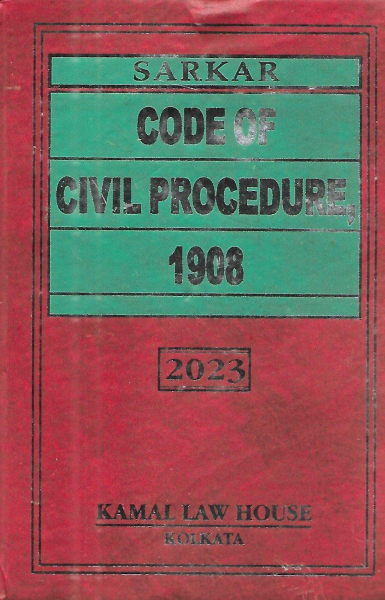 Code of Civil Procedure 1908 (Edition : 2023) [Hardcover] Sarkar