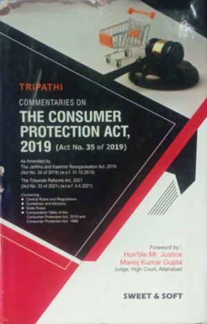 Commentaries on The Consumer Protection Act 2019, [Paperback] Manoj Kumar Gupta