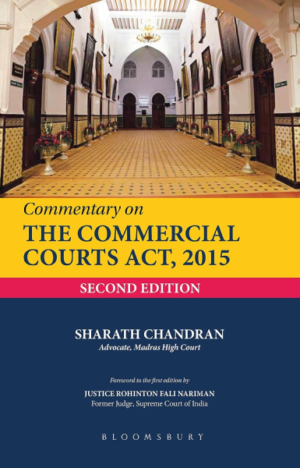 Commentary on the Commercial Courts Act, 2015 [Hardcover]