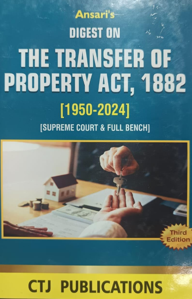 Digest on The Transfer of Property Act, 1882 [Hardcover] S. K. Awasthi