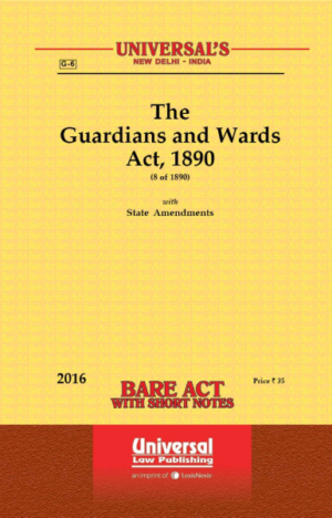 Guardians and Wards Act, 1890 [Paperback]