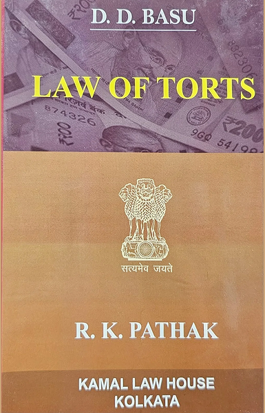 Law of Torts [Paperback] D. D. Basu