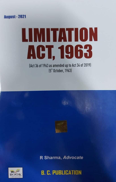 Limitation Act, 1963 [Paperback] R. Sharma