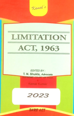 Limitation Act, 1963 [Paperback] T. N. Shukla