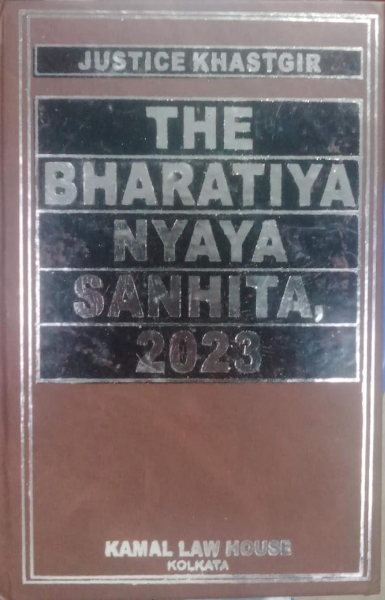 New Bharatiya Nyaya Sanhita, 2023 [Hardcover] Subhro Kamal Mukherjee