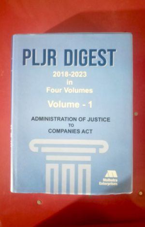 PLJR Digest 2018-2023 in 4 Vol By Malhotra Enterprises [Paperback] Malhotra P[ublishers