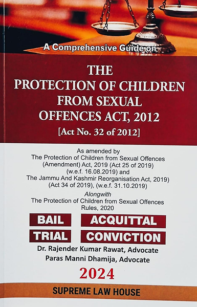 A Comprehensive Guide on PROTECTION OF CHILDREN FROM SEXUAL OFFENCES ACT