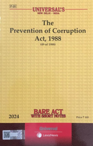 Prevention of Corruption Act 1988 [Paperback]