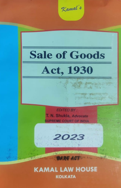 Sale of Goods Act, 1930 [Paperback] T. N. Shukla