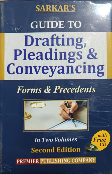 Sarkar's Guide to Drafting, Pleadings & Conveyancing ( in 2 Vol) [Hardcover] Premier
