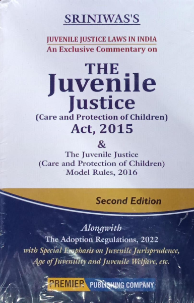 Sriniwas The Juvenile Justice Act,2015 2nd Edition [Hardcover] S.K.P. Sriniwas