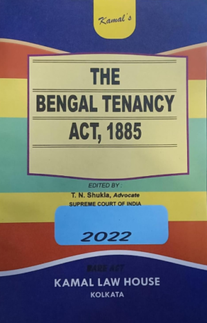 The Bengal Tenancy Act, 1885 [Paperback] T. N. Shukla