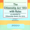 The Citiozenship Act 1955 with Rules [Paperback] kamal kumar