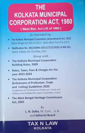 The Kolkata Municipal Corporation Act, 1980 [Hardcover] L. N. Datta