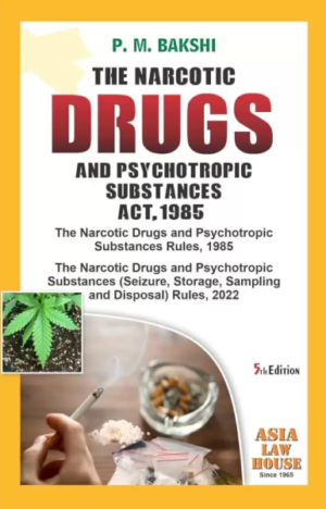 The NARCOTIC DRUGS AND PSYCHOTROPIC SUBSTANCES ACT