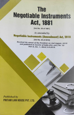 The Negotiable Instruments Act, 1881 [Paperback] Ashok Priyadarshi