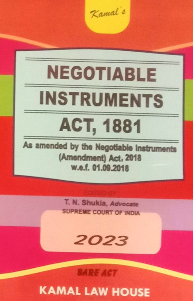 The Negotiable Instruments Act, 1881 [Paperback] T. N. Shukla