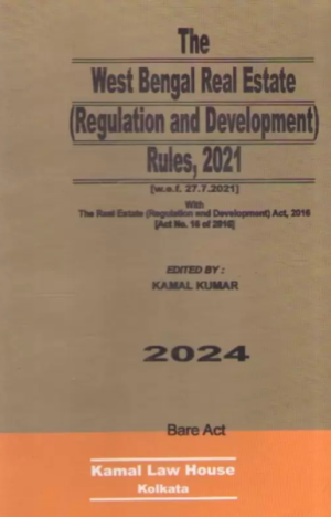 The West Bengal Real Estate (Regulation Development Rules, 2021) [Paperback] Kamal Kumar