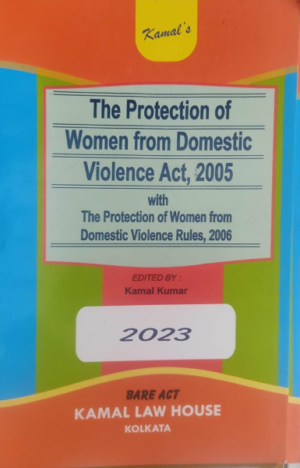 The protection of women from domestic violence act, 2005 [Paperback] kamal kumar