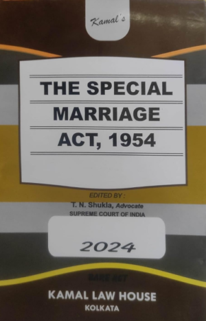 The special marriage act, 1954 [Paperback] T. N. Shukla