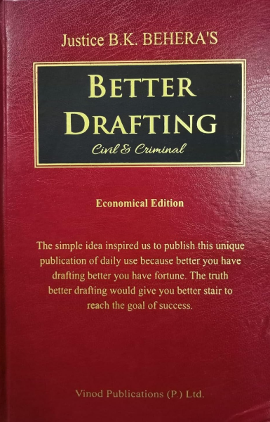 Vinod Publication’s Better Drafting Civil & Criminal [Economical Edition] 2023 Edition [Hardcover] Justice B.K. Behera