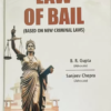 Law of Bail Based on New Criminal Laws by B.R. Gupta and Sanjeev Chopra, Lexman Publication