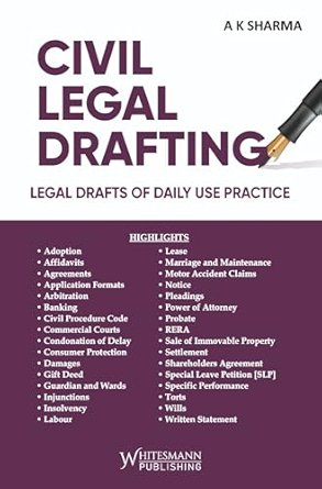 CIVIL LEGAL DRAFTING Legal Drafts of Daily Use Practice Latest Edition 2025