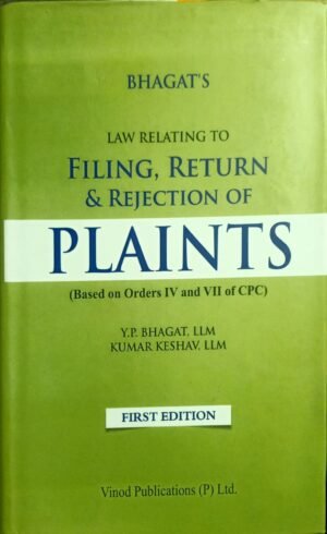 Law Relating To Filing, Return & Rejection Of Plaints (Based on Orders IV and VII of CPC)
