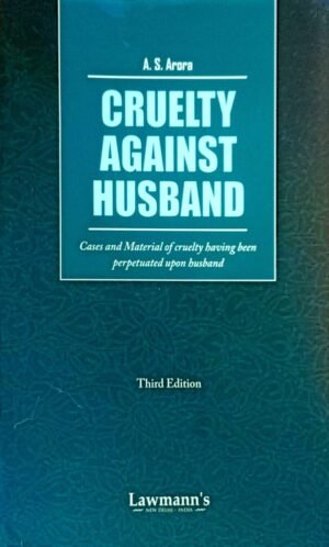 WhatsApp Image 2025-09-12 at 22.39.53_d9a9d10f Cruelty Against Husband by A. S. Arora, Third Edition, Legal Reference Book by Lawmann's