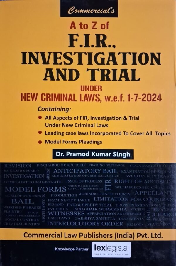 WhatsApp Image 2025-11-27 at 20.09.19_6113090a A TO Z OF F.I.R INVESTIGATION AND TRIAL (Hardcover)