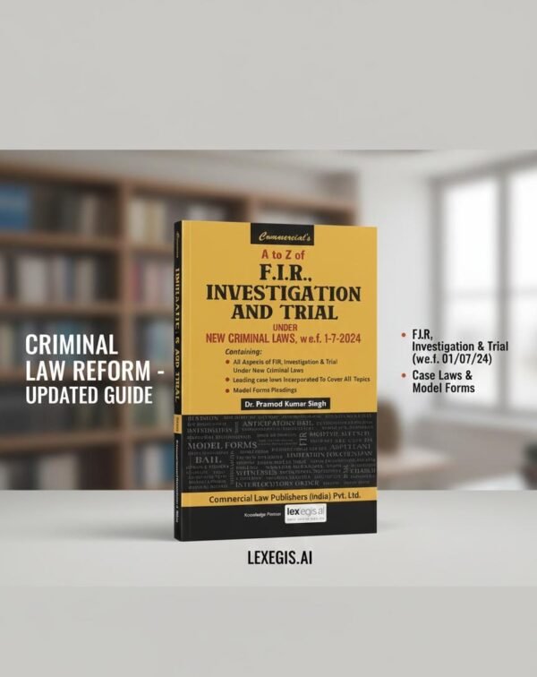 WhatsApp Image 2025-11-28 at 18.00.50_715fda0a A TO Z OF F.I.R INVESTIGATION AND TRIAL (Hardcover)