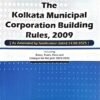 The Kolkata Municipal Corporation Building Rules, 2009