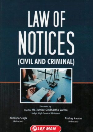 Law of Notices (Civil & Criminal)