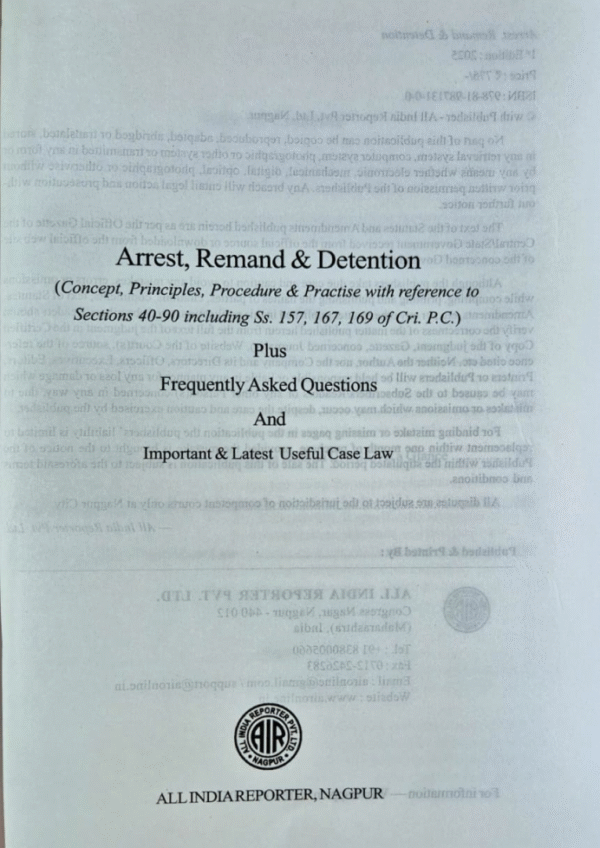 Arrest, Remand & Detention Details