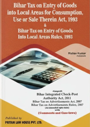 Bihar Tax on Entry of Goods Into Local Areas Act