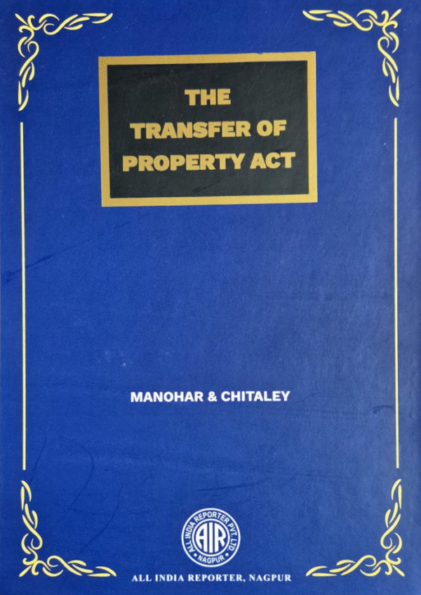 The Transfer of Property Act