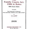 Gupte's The Family Courts Act 1984 & Rules with State Rules, Protection of Women From Domestic Violence Act 2005, Third Edition (Gupte's Legal Series)