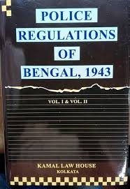 Police Regulations of Bengal 1943